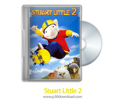 دانلود Stuart Little 2 2002 - انیمیشن استوارت کوچولو 2