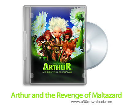 دانلود Arthur and the Revenge of Maltazard - انیمیشن آرتور و انتقام مالتازارد