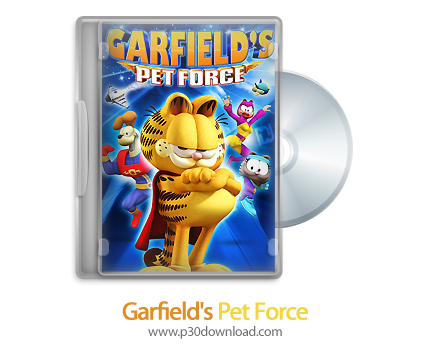 دانلود Garfield's Pet Force 2009 - انیمیشن گارفیلد 3