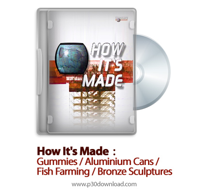 دانلود How It's Made 1999: S02E10 - مستند چگونه ساخته می شود: صمغ، قوطی های آلمینیومی، پرورش ماهی، ت
