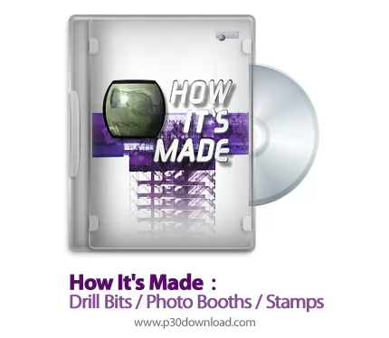 دانلود How It's Made: Drill Bits/Photo Booths/Stamps S07E12 2008 - مستند طرز ساخت سر دریل، کابین عکا