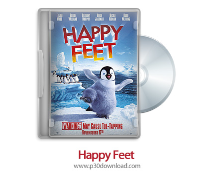 دانلود Happy Feet - انیمیشن پنگوئن خوش قدم