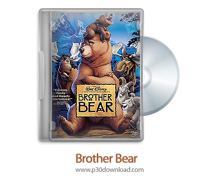 دانلود Brother Bear 2003 - انیمیشن خرس برادر (دوبله فارسی)