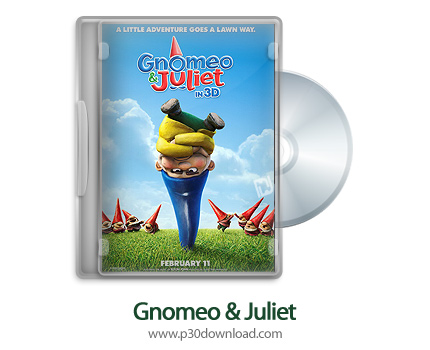 دانلود Gnomeo & Juliet  2011 2D/3D SBS - انیمیشن نومئو و ژولیت (دوبله فارسی) (2بعدی / 3بعدی)