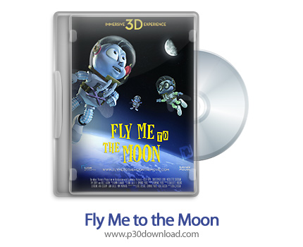 دانلود Fly Me to the Moon 2008 - انیمیشن پرواز من به ماه