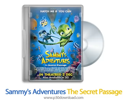 دانلود Sammy's Adventures: The Secret Passage 2010 - انیمیشن ماجراهای سمی: گذرگاه مخفی