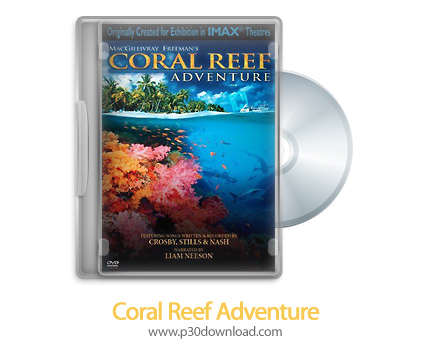 دانلود Coral Reef Adventure 2003 - مستند ماجراجویی صخره های مرجانی