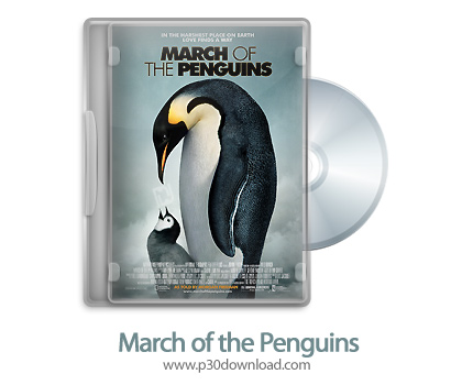 دانلود March of the Penguins 2005 - مستند رژه پنگوئن ها