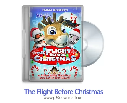 دانلود The Flight Before Christmas 2008 - انیمیشن پرواز قبل از کریسمس