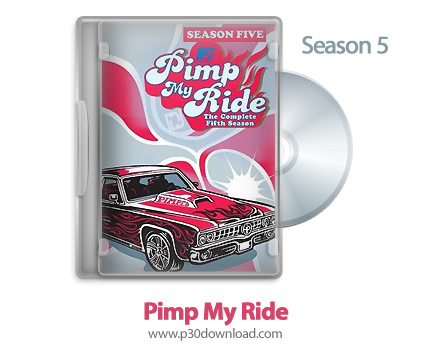 دانلود Pimp My Ride 2006: S05 - مجموعه ماشین منو روبراه کن: فصل پنجم