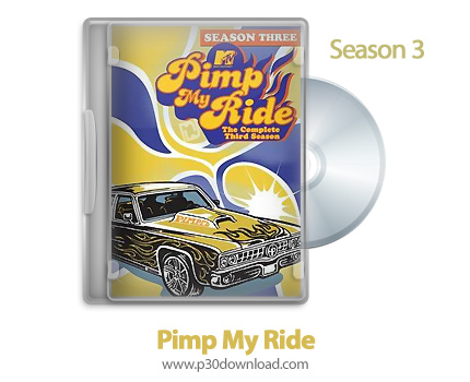 دانلود Pimp My Ride 2005: S03 - مجموعه ماشین منو روبراه کن: فصل سوم