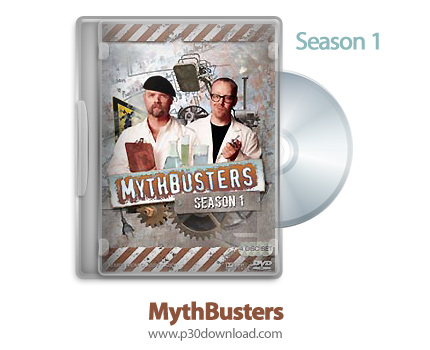 دانلود MythBusters 2003: S01 - مستند اسطوره شکنان: فصل اول