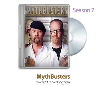 دانلود MythBusters 2009: S07 - مستند اسطوره شکنان: فصل هفتم