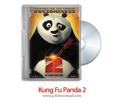 دانلود Kung Fu Panda 2 2011 - انیمیشن کونگ فو پاندا 2 (2 بعدی/3 بعدی) (دوبله فارسی)