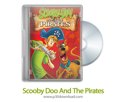 دانلود Scooby Doo And The Pirates 2011 - انیمیشن اسکوبی دوو و دزدان دریایی