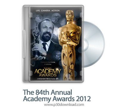 دانلود The 84th Annual Academy Awards 2012 - مراسم اسکار 2012