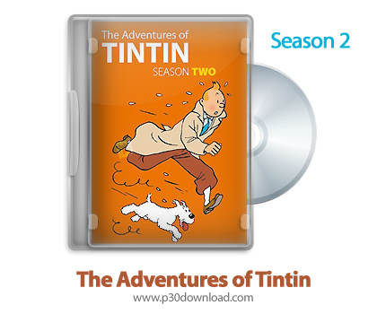 دانلود The Adventures of Tintin 1992: S02 - انیمیشن ماجراهای تن تن: فصل دوم
