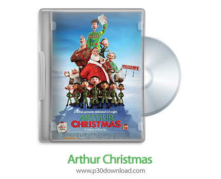 دانلود Arthur Christmas 2011 2D/3D SBS - انیمیشن کریسمس ارتور (2بعدی/ 3بعدی) (دوبله فارسی)