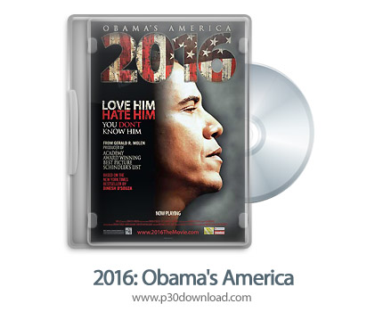 دانلود 2016: Obama's America 2012 - مستند اوبامای امریکا