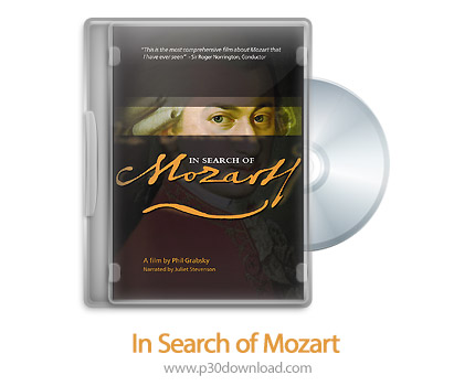 دانلود In Search of Mozart 2006 - مستند در جست و جو موزارت
