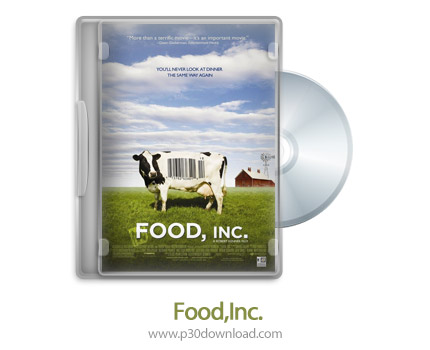 دانلود 2008 Food, Inc - مستند شرکت های مواد غذایی