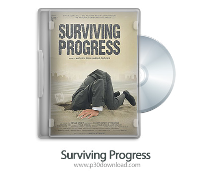 دانلود Surviving Progress 2011 - مستند زنده ماندن در پیشرفت
