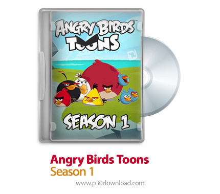 دانلود Angry Birds Toons 2013: S01 - انیمیشن پرندگان عصبانی: فصل اول