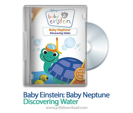 دانلود Baby Einstein: Baby Neptune Discovering Water 2003 - فیلم آموزشی کودک انیشتین، آموزش آب
