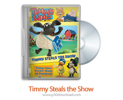 دانلود Timmy Steals the Show 2011 - انیمیشن تیمی صحنه را می دزدد
