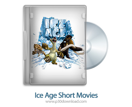 دانلود Ice Age Short Movies 2010 - انیمیشن های کوتاه عصر یخبندان