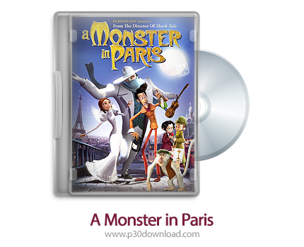 دانلود A Monster in Paris 2011 2D/3D SBS- انیمیشن هیولا در پاریس (دوبله فارسی) (2بعدی/ 3 بعدی)