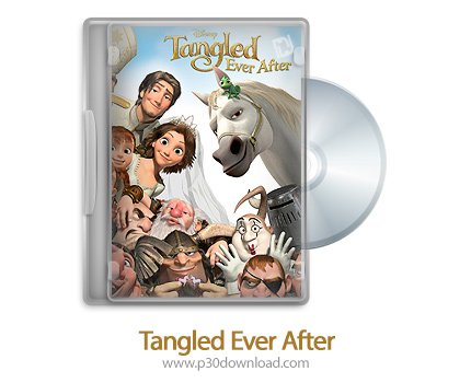دانلود Tangled Ever After 2012 - انیمیشن گیسوکمند تا ابد