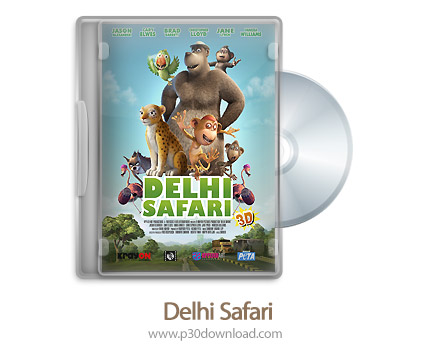 دانلود Delhi Safari 2012 - انیمیشن سفر به دهلی (دوبله فارسی)
