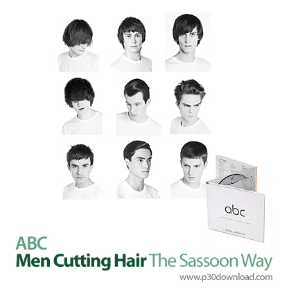 دانلود ABC: Men Cutting Hair the Vidal Sassoon Way - آموزش تکنیک های پایه در کوتاهی مو مردان