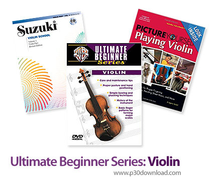 دانلود Ultimate Beginner Series: Violin - فیلم آموزش ویلون