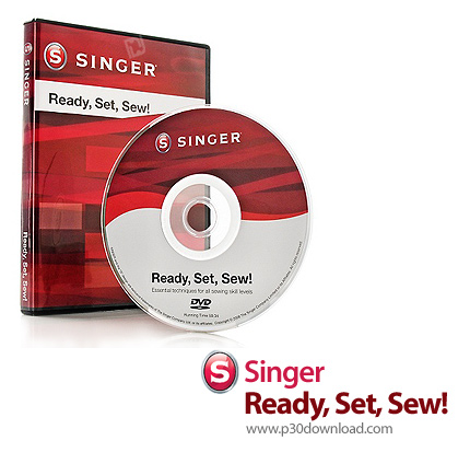 دانلود Singer Ready, Set, Sew! - آموزش تنظیم و آماده سازی چرخ خیاطی برای خیاطی بهتر
