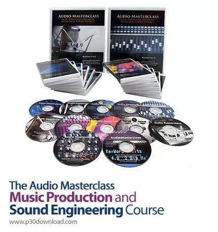 دانلود The Audio Masterclass Music Production and Sound Engineering Course - دوره آموزشی تهیه کنندگی