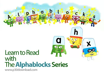 دانلود Learn To Read With The Alphablocks Series - مجموعه آموزش آلفابلاک، آموزش زبان انگلیسی برای کو