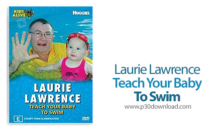 دانلود Laurie Lawrence Teach your baby to swim - آموزش شنا به نوزادان