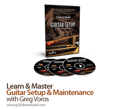 دانلود Learn & Master Guitar Setup and Maintenance - آموزش تنظیم گیتار و نگهداری از آن