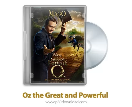 دانلود Oz the Great and Powerful 2013 - اُز بزرگ و قدرتمند (دوبله فارسی)