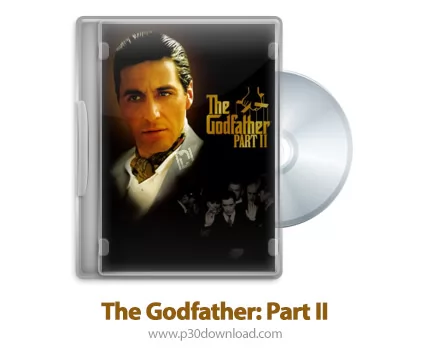 دانلود The Godfather: Part II 1974 - فیلم پدرخوانده: قسمت دوم (دوبله فارسی)