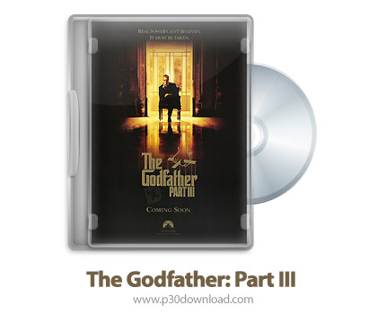 دانلود The Godfather: Part III 1990 - فیلم پدرخوانده: قسمت سوم (دوبله فارسی)