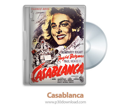 دانلود Casablanca 1942 - فیلم کازابلانکا (دوبله فارسی)