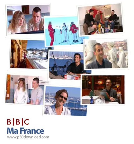 دانلود BBC Learning Zone Ma France - فیلم آموزش زبان فرانسه