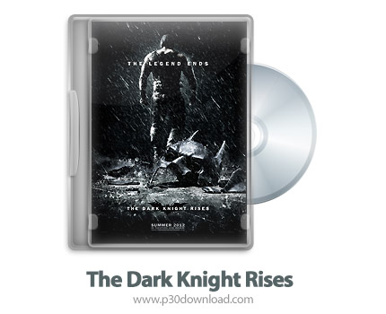 دانلود The Dark Knight Rises 2012 - فیلم شوالیه تاریکی بر می خیزد (دوبله فارسی)