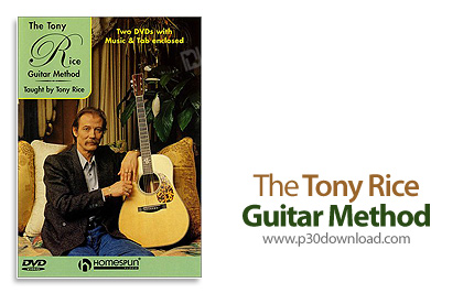 دانلود The Tony Rice Guitar Method - آموزش گیتار توسط تونی رایس