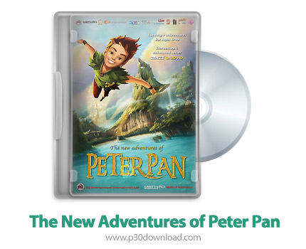 دانلود The New Adventures of Peter Pan 2012 - انیمیشن پیترپن (دوبله فارسی)