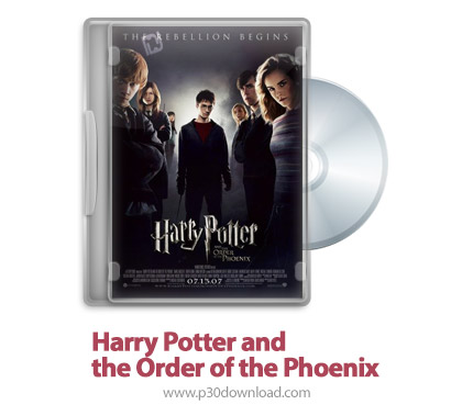 دانلود Harry Potter and the Order of the Phoenix 2007 - فیلم هری پاتر و محفل ققنوس (دوبله فارسی)