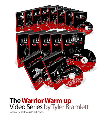 دانلود The Warrior Warm up Video Series by Tyler Bramlett - آموزش حرکات نرمشی برای گرم کردن بدن